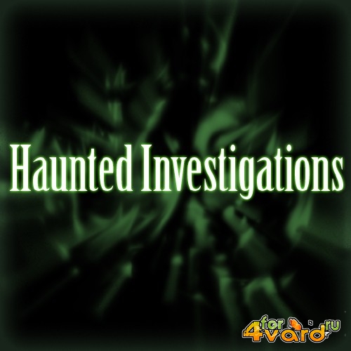 Haunted Investigations Full Version