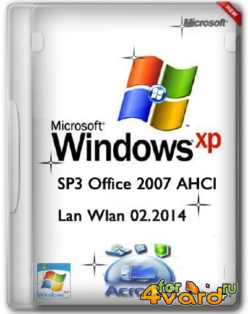 Windows XP SP3 VL Office 2007 AHCI Lan Wlan 02.2014 (RUS/2014)