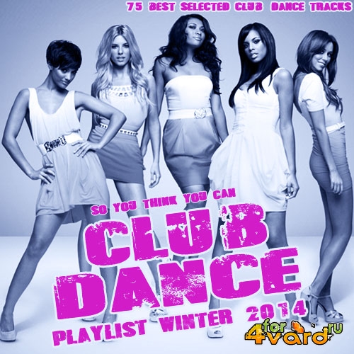 Club Dance Playlist Winter 2014 (2014)