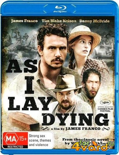 Когда я умирала / As I Lay Dying (2013) HDRip
