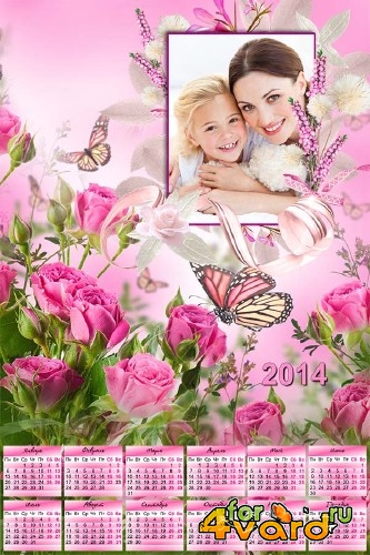 Календарь на 2014 год – Розы для мамы 