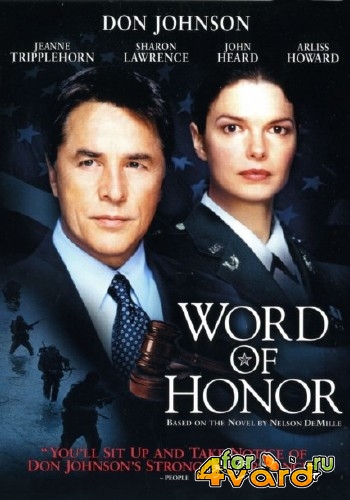 Слово чести / Ангелы ада / Word of Honor (2003) HDTVRip