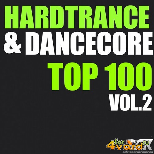 Hardtrance & Dancecore Top 100 Vol. 2 (2014) 