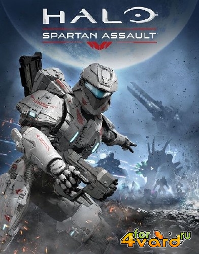 Halo - Spartan Assault (2014/Rus/Eng/PC) RePack by XLASER