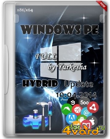Windows PE Hybrid Full by Yurkesha (Update 10.04.2014/RUS)