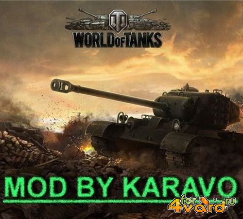  World Of Tanks v.0.9.0( 2014/Rus/PC) Mod by KARAVO