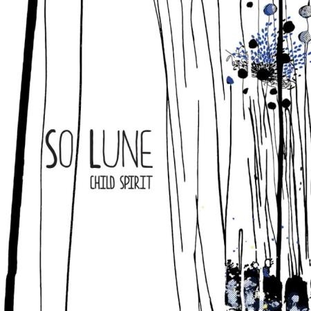 So Lune - Child Spirit (2018)