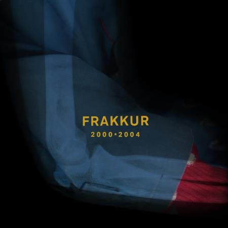 Frakkur - 2000-2004 (2018)