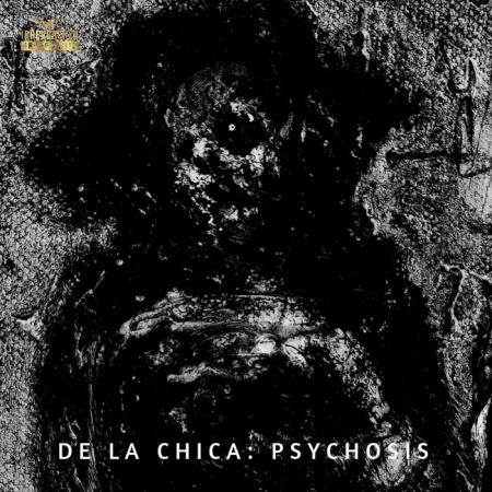 Julian De La Chica - Psychosis (2018)