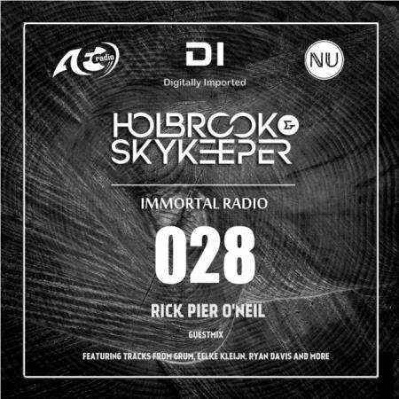 Holbrook & SkyKeeper - Immortal Radio 028 (2018-11-28)