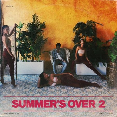 Summer's Over 2 - BlessandSee Music / EMPIRE (2018)