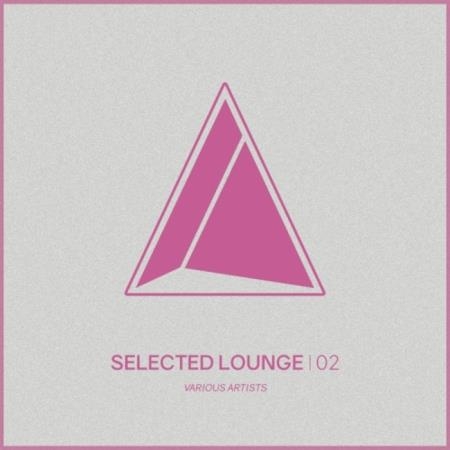 Selected Lounge, Vol. 02 (2018)