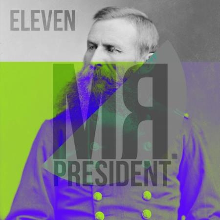 Mr President Eleven (2018)