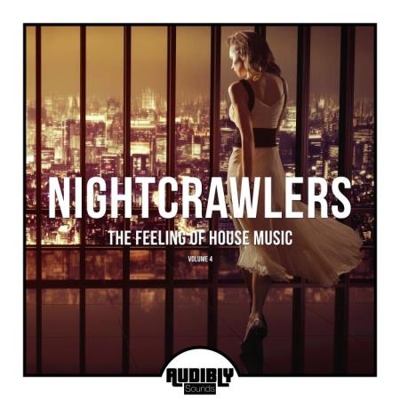 Nightcrawlers - The Feeling Of House Music, Vol. 4 (2018)