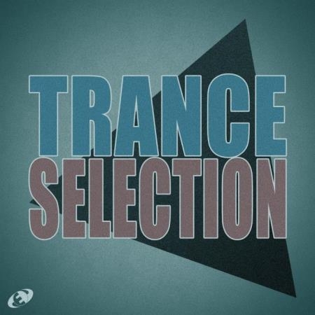 Trance Selection Vol. 06 (2018)