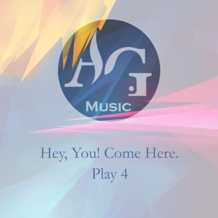 Hey, You Come Here. Play 4 (2019)