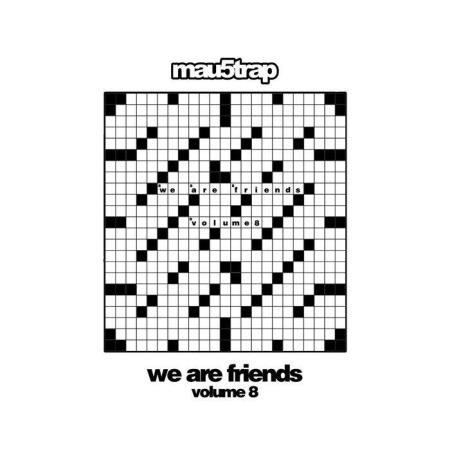 We Are Friends: Volume 8 (2019) FLAC