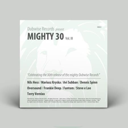 Dubwise Pres. Mighty 30, Vol. III (2019)