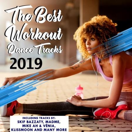 The Best Workout Dance Tracks 2019 (2019)