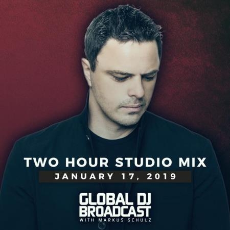 Markus Schulz - Global DJ Broadcast (2019-01-17)