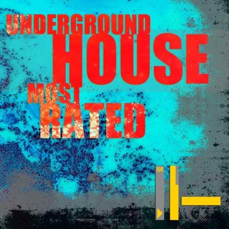 Underground House Most Rated (2019)