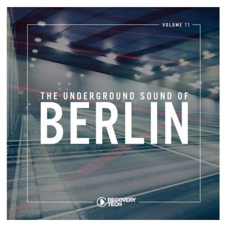 The Underground Sound of Berlin, Vol. 11 (2019)