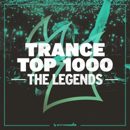 Trance Top 1000 - The Legends (2019) FLAC