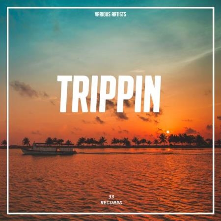 TRIPPIN - House (2019)