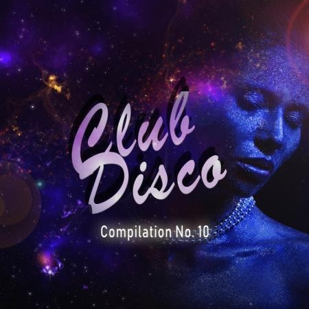Club Disco Compilation, No. 10 (2019)