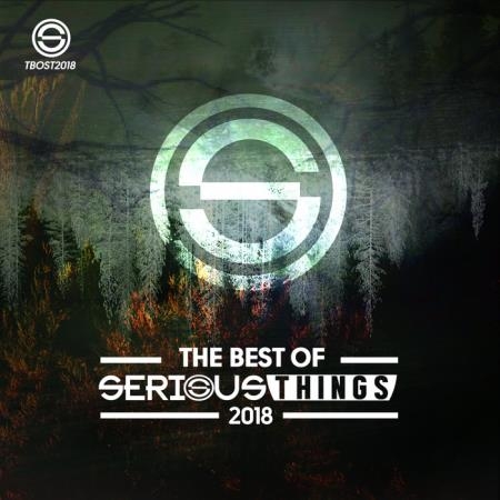 The Best Of Serious Things 2018 (2019)