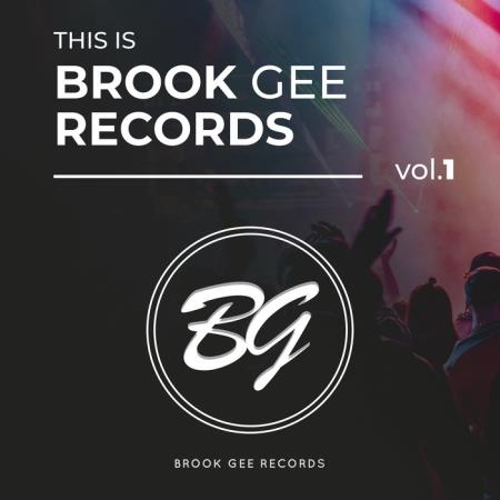 This Is Brook Gee Records Vol. 1 (2019)