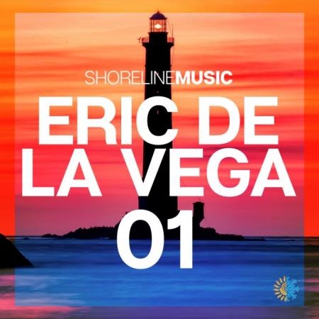 Shoreline Music Presents Eric de la Vega 01 (2019)