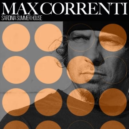 Max Correnti - Sardinia Summer House (2019)