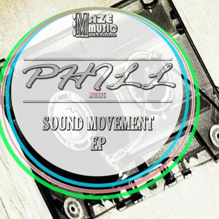 Phill Music - Sound Movement Ep (2019)