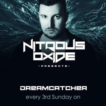 Nitrous Oxide - Dreamcatcher 022 (2019-02-17)