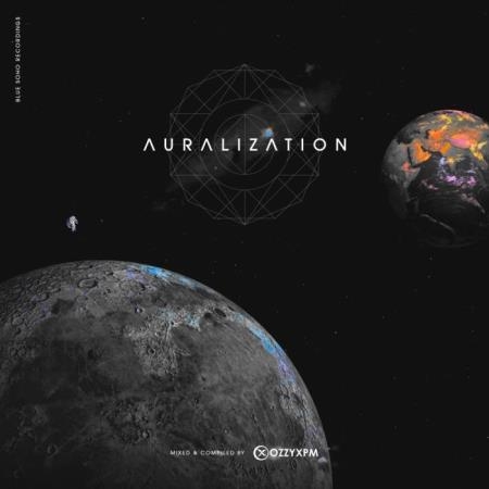 Blue Soho Recordings - Auralization (Mixed by OzzyXPM) (2019)