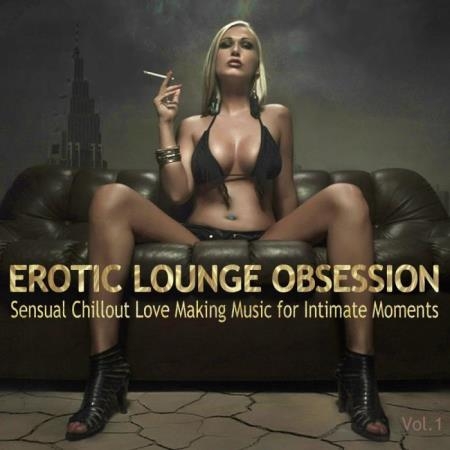 Erotic Lounge Obsession (2019) Flac