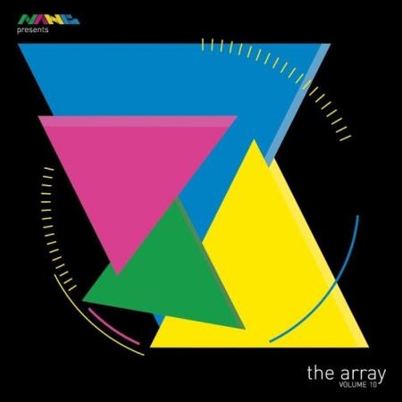Nang Presents The Array Volume 10 (2019)