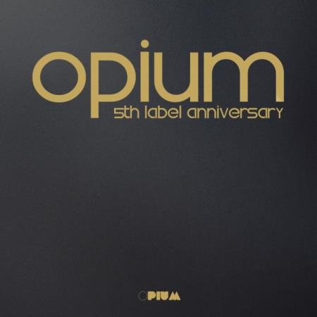 Opium Muzik: Opium 5th Label Anniversary (2019)