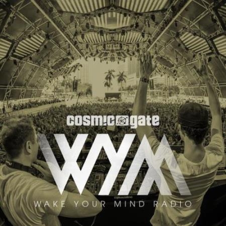 Cosmic Gate - Wake Your Mind Episode 257 (2019-03-08)