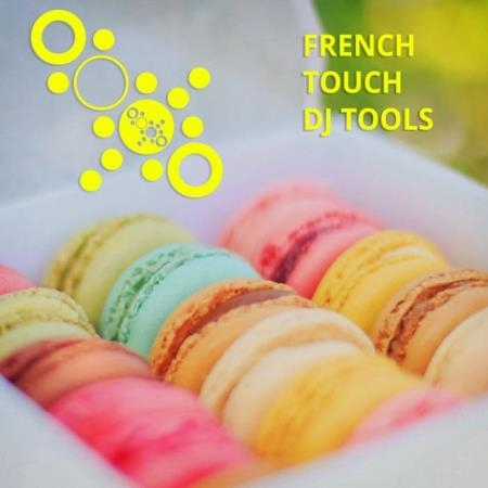 French Touch DJ Tools (2019)