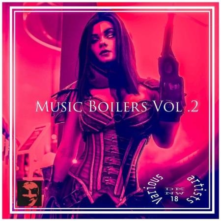 Music Boilers Vol. 2 (2019)