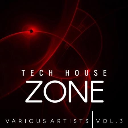 Tech House Zone, Vol. 3 (2019)