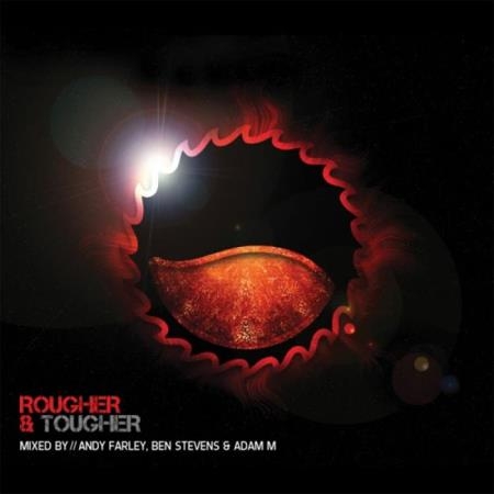 Rougher & Tougher (Mixed by Adam M) (2019)