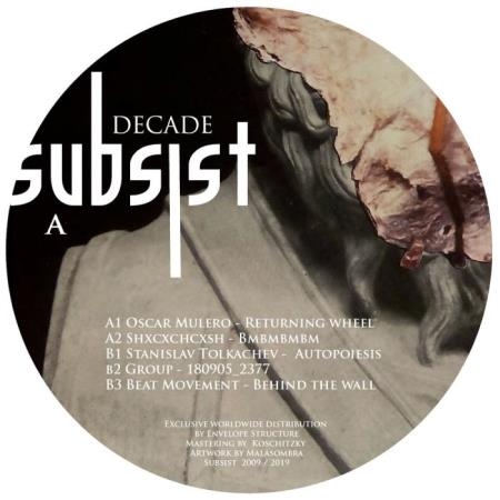 Subsist Records - Decade (2019)