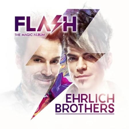 Ehrlich Brothers - Flash (The Magic Album) (2019)