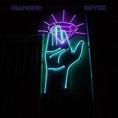 Oxydz - Diamond (2019)