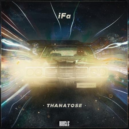 iFa - Thanatose (2019)