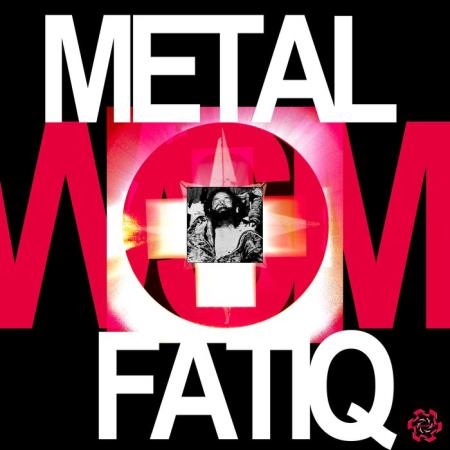 Waffensupermarkt - Metal Fatiq (2019)
