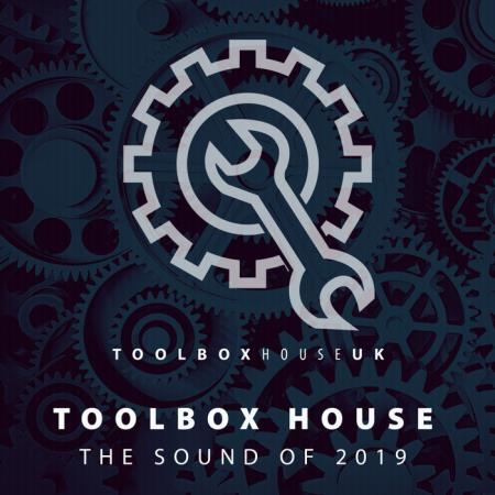 Toolbox House: The Sound Of 2019 (2019)